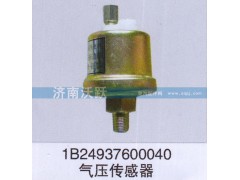 1B24937600040,气压传感器,济南沃跃欧曼汽车配件有限公司